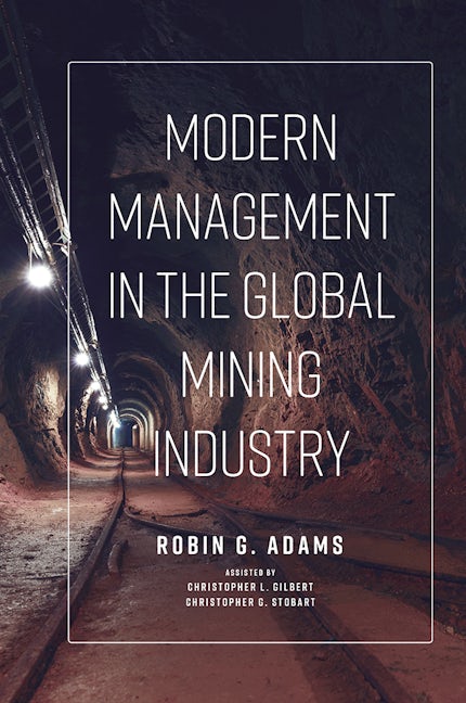 Book cover image for Modern Management in the Global Mining Industry ISBN: 9781789737882