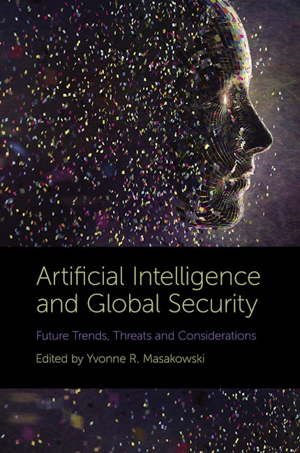 Artificial Intelligence and Global Security