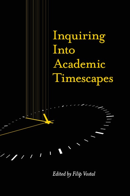 Inquiring into Academic Timescapes