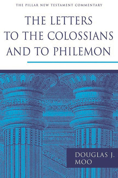 Cover image for The Letters to the Colossians and to Philemon, isbn: 9781789740042