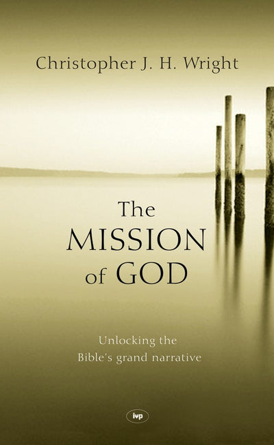 Cover image for The Mission of God, isbn: 9781789740349