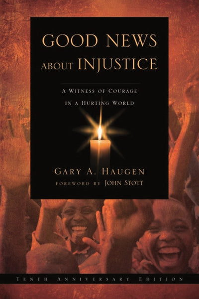 Cover image for Good News About Injustice: 10th anniversary edition, isbn: 9781789740394
