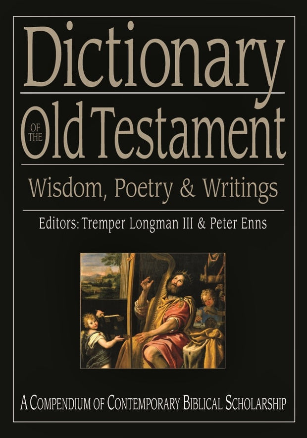 Cover image for Dictionary of the Old Testament: Wisdom, Poetry and Writings, isbn: 9781789740493