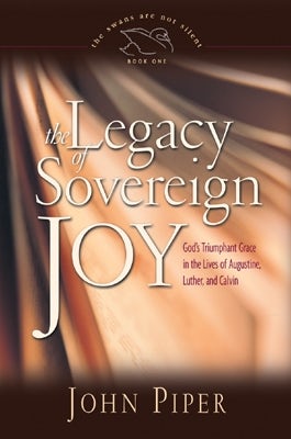 Cover image for The Legacy of sovereign joy, isbn: 9781789740592