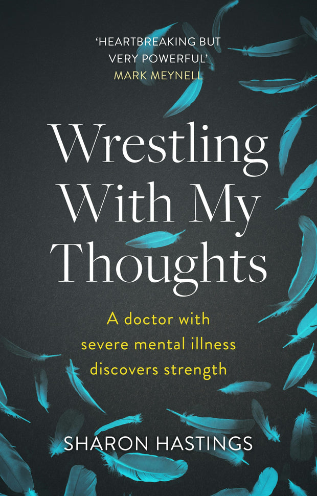 Cover image for Wrestling With My Thoughts, isbn: 9781789740882