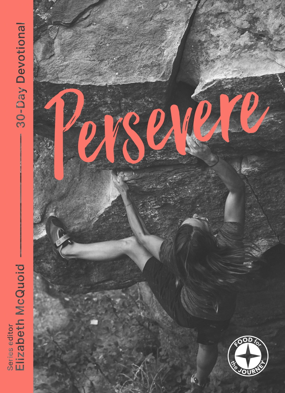 Cover image for Persevere: Food for the Journey ISBN 9781789741032