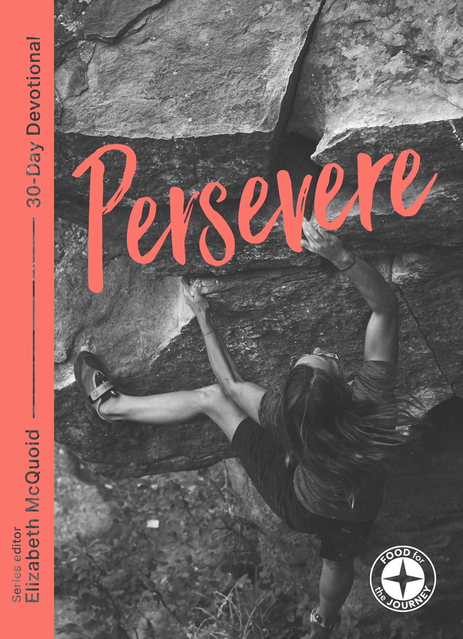 Cover image for Persevere: Food for the Journey ISBN 9781789741032