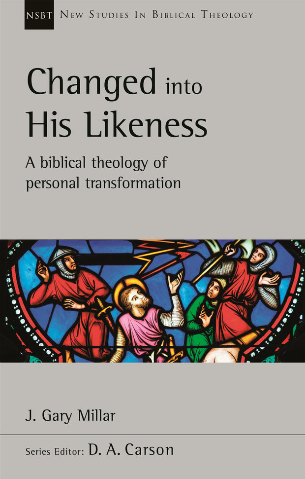 Cover image for Changed Into His Likeness, isbn: 9781789741827