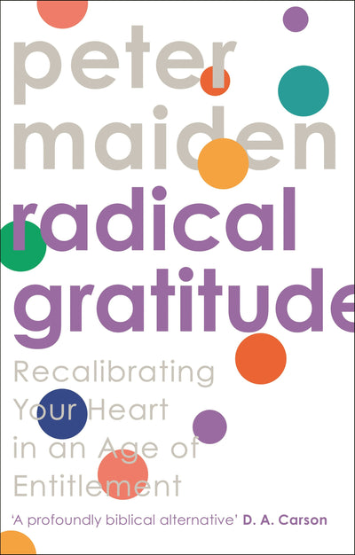 Cover image for Radical Gratitude, isbn: 9781789741865