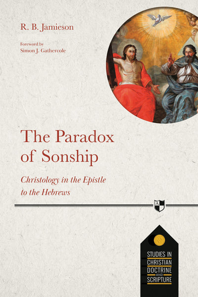 Cover image for The Paradox of Sonship, isbn: 9781789743036