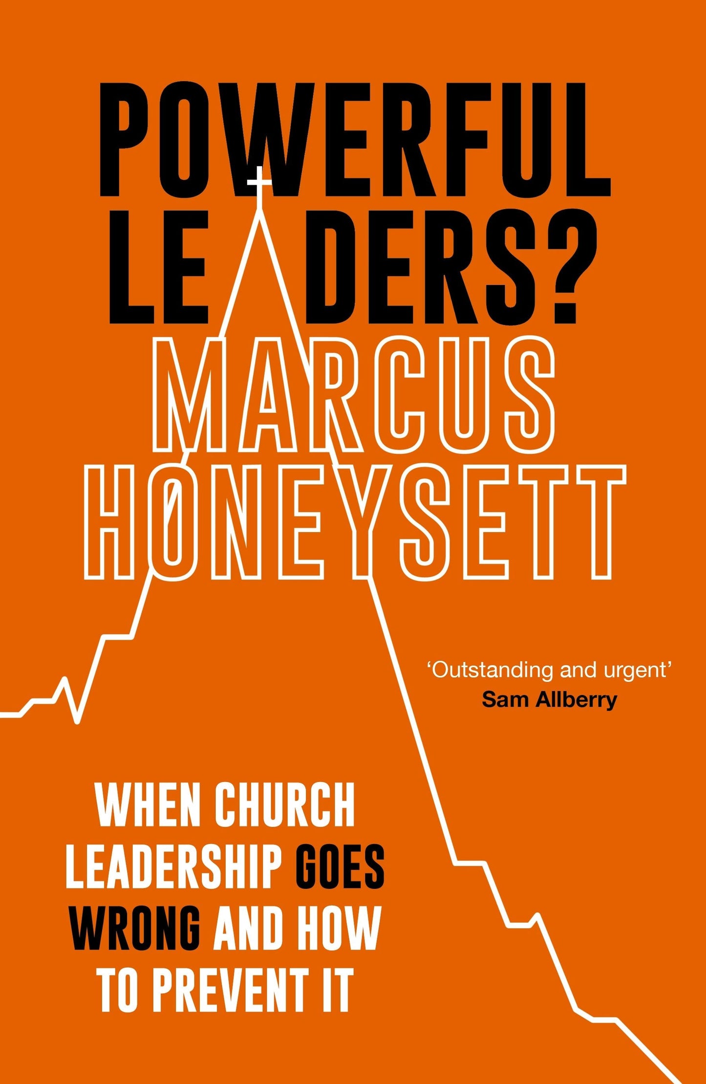 Book cover image for Powerful Leaders? ISBN: 9781789743456