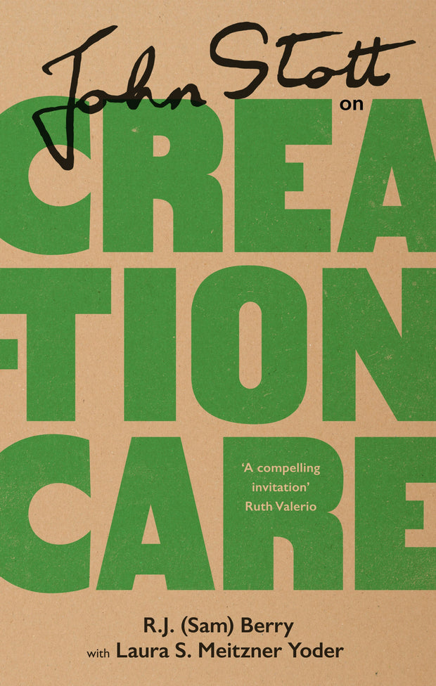 Cover image for John Stott on Creation Care, isbn: 9781789743647