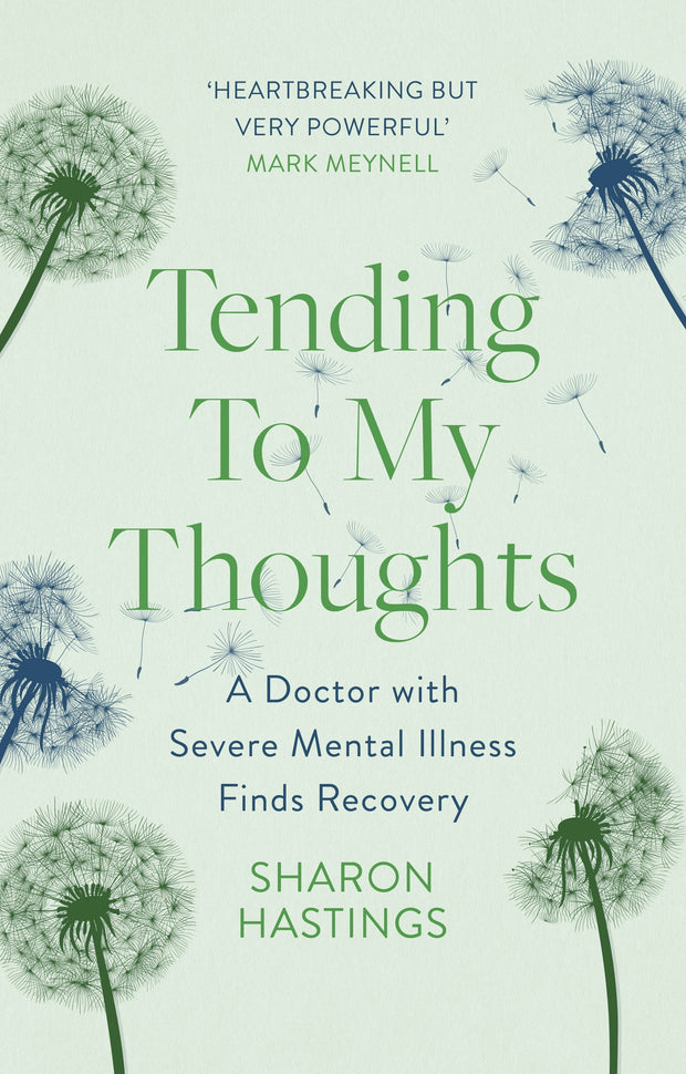 Cover image for Tending To My Thoughts, isbn: 9781789744552