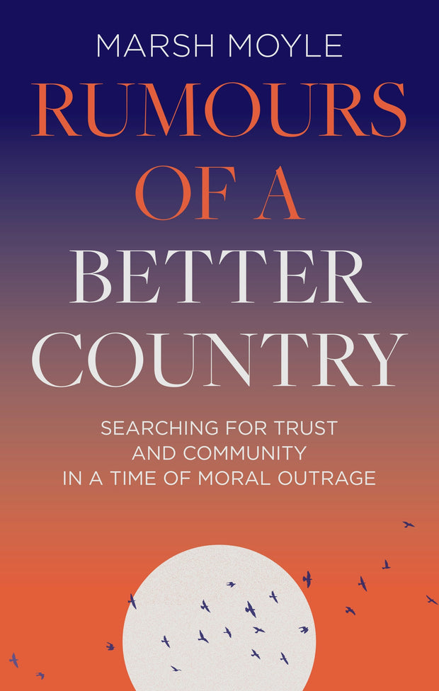 Cover image for Rumours of a Better Country, isbn: 9781789744675