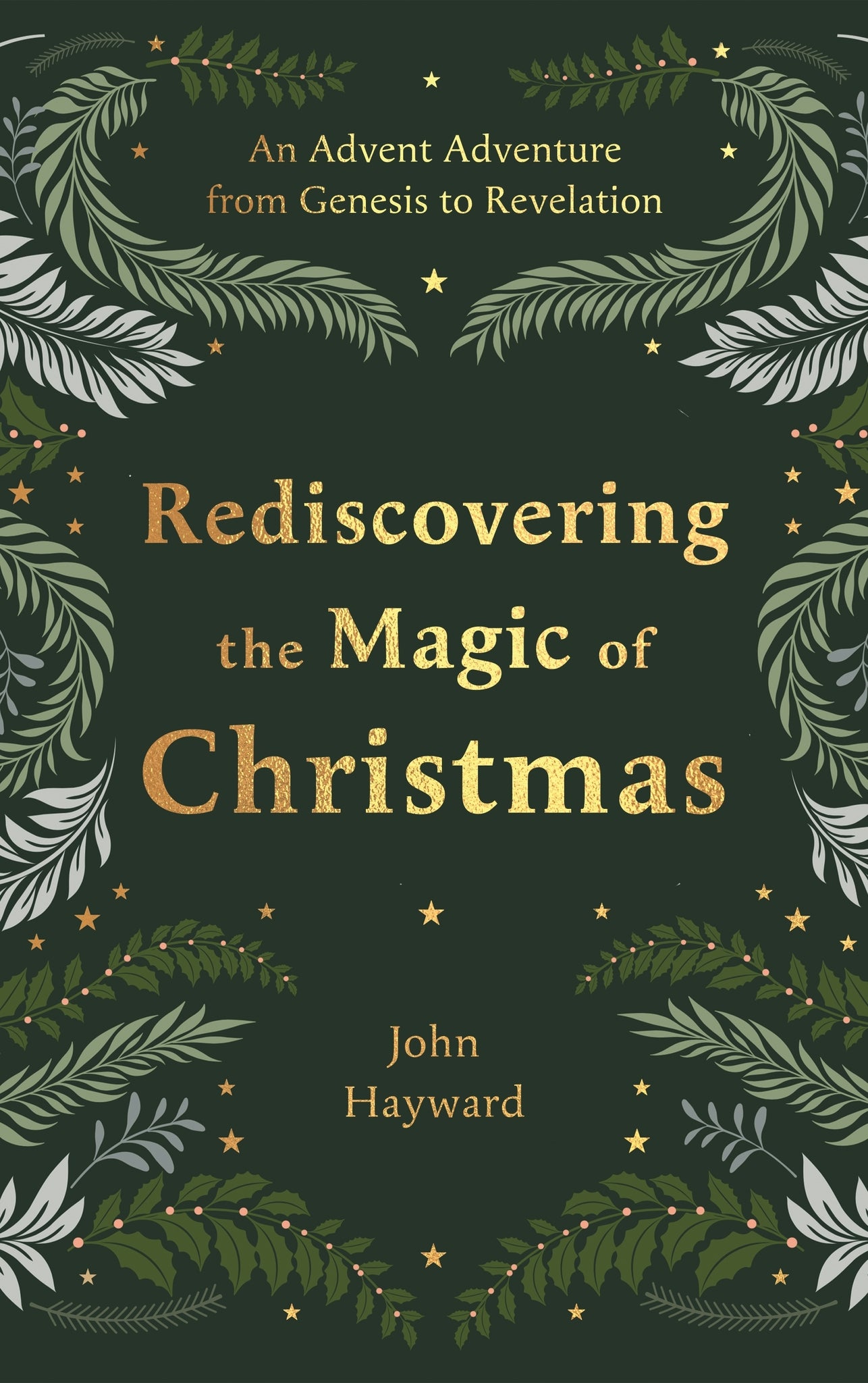 Cover image for Rediscovering the Magic of Christmas ISBN 9781789745146