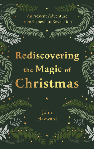 Cover image for Rediscovering the Magic of Christmas, isbn: 9781789745146