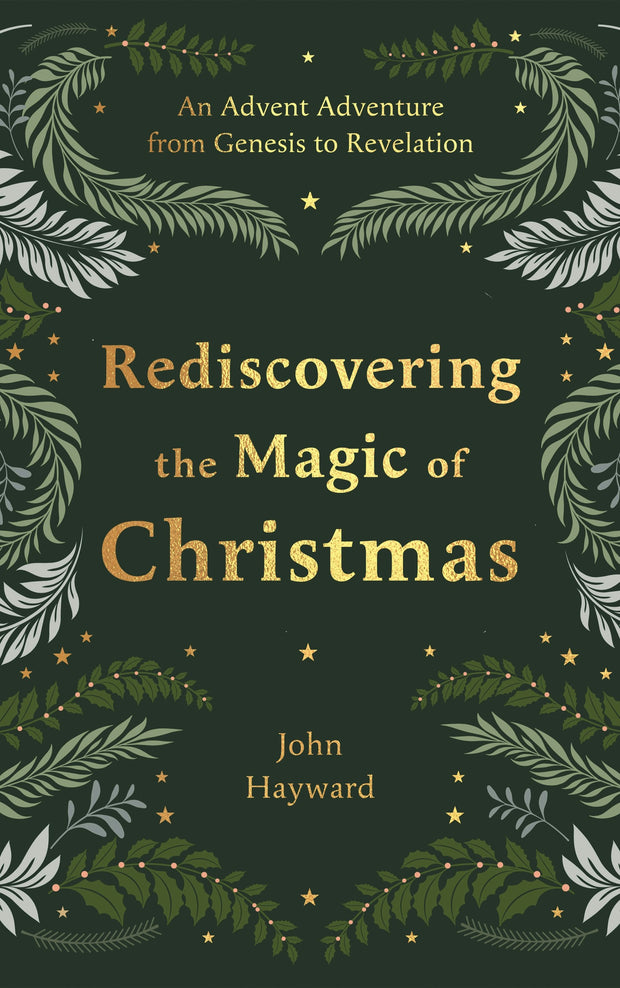 Cover image for Rediscovering the Magic of Christmas, isbn: 9781789745146