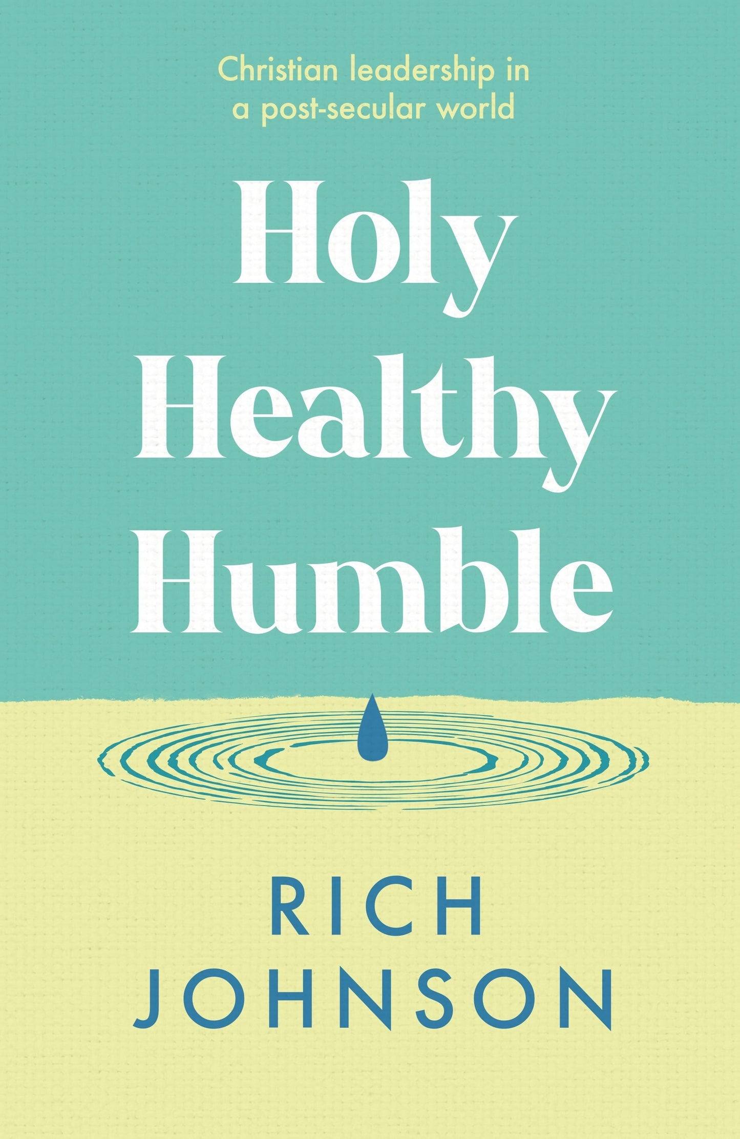 Book cover image for Holy, Healthy, Humble ISBN: 9781789745320