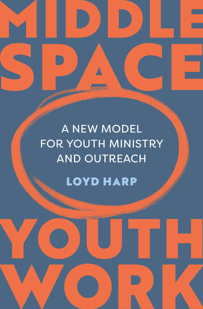Cover image for Middle Space Youth Work, isbn: 9781800300125