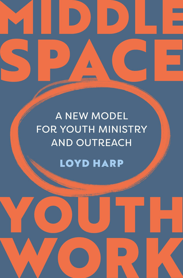 Cover image for Middle Space Youth Work, isbn: 9781800300125