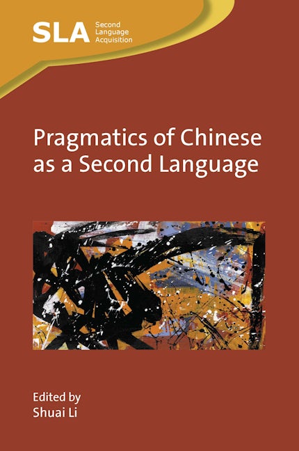Book cover image for Pragmatics of Chinese as a Second Language ISBN: 9781800410176