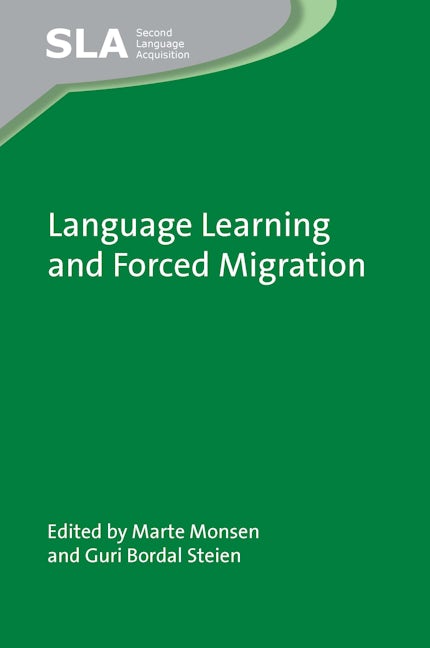 Book cover image for Language Learning and Forced Migration ISBN: 9781800412255