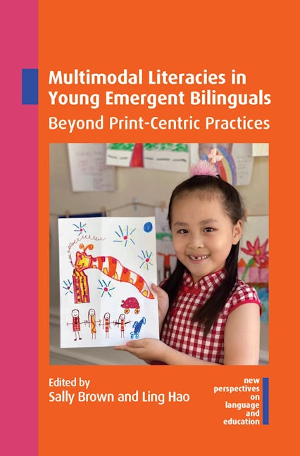 Book cover image for Multimodal Literacies in Young Emergent Bilinguals ISBN: 9781800412354