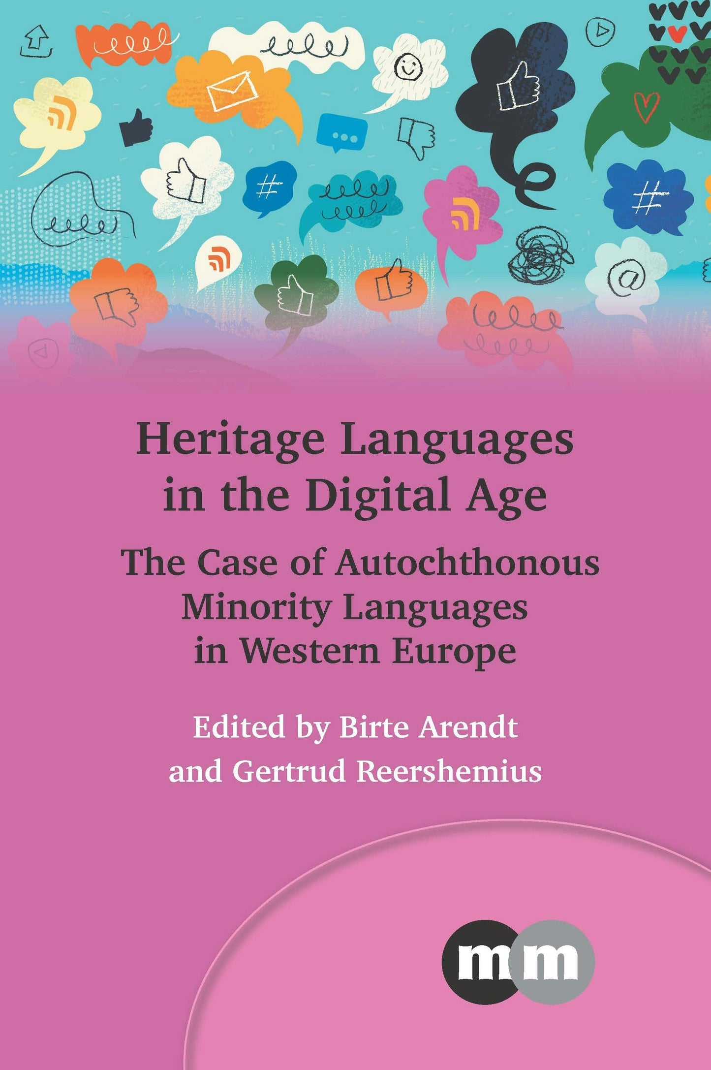 Book cover image for Heritage Languages in the Digital Age ISBN: 9781800414211