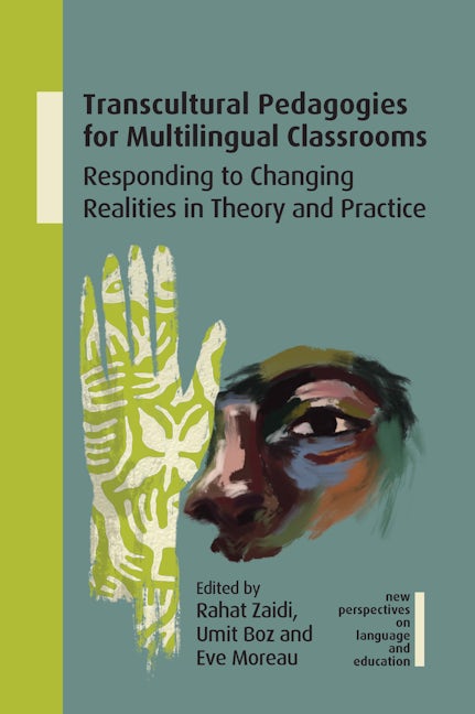 Book cover image for Transcultural Pedagogies for Multilingual Classrooms ISBN: 9781800414396