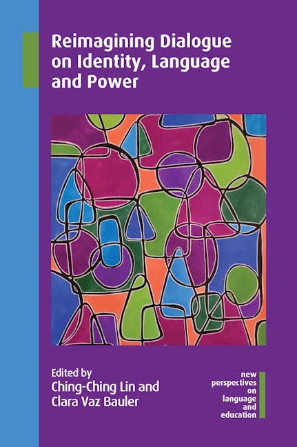 Book cover image for Reimagining Dialogue on Identity, Language and Power ISBN: 9781800414723
