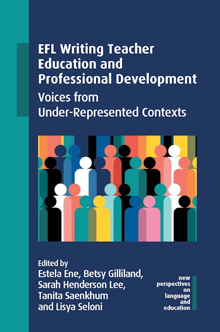 Book cover image for EFL Writing Teacher Education and Professional Development ISBN: 9781800415133