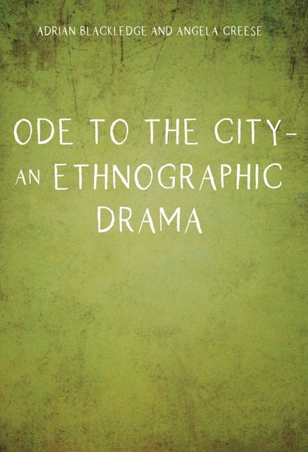 Book cover image for Ode to the City – An Ethnographic Drama ISBN: 9781800415164