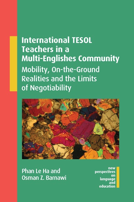 Book cover image for International TESOL Teachers in a Multi-Englishes Community ISBN: 9781800415461