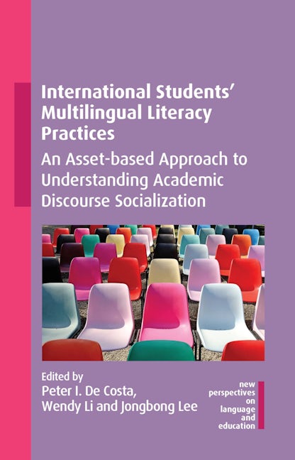 Book cover image for International Students' Multilingual Literacy Practices ISBN: 9781800415546