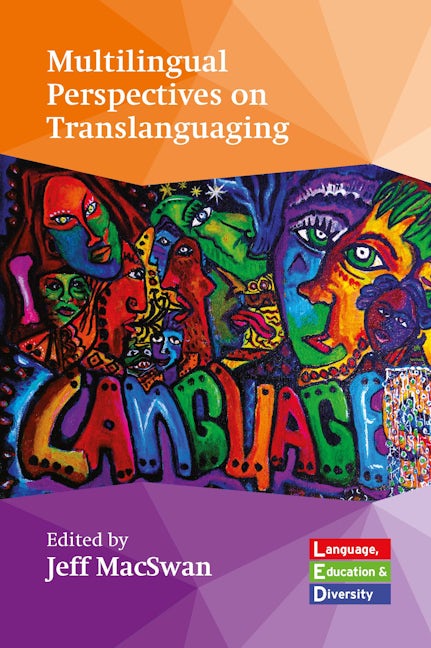 Book cover image for Multilingual Perspectives on Translanguaging ISBN: 9781800415676
