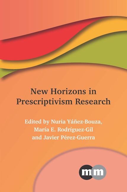 Book cover image for New Horizons in Prescriptivism Research ISBN: 9781800416147