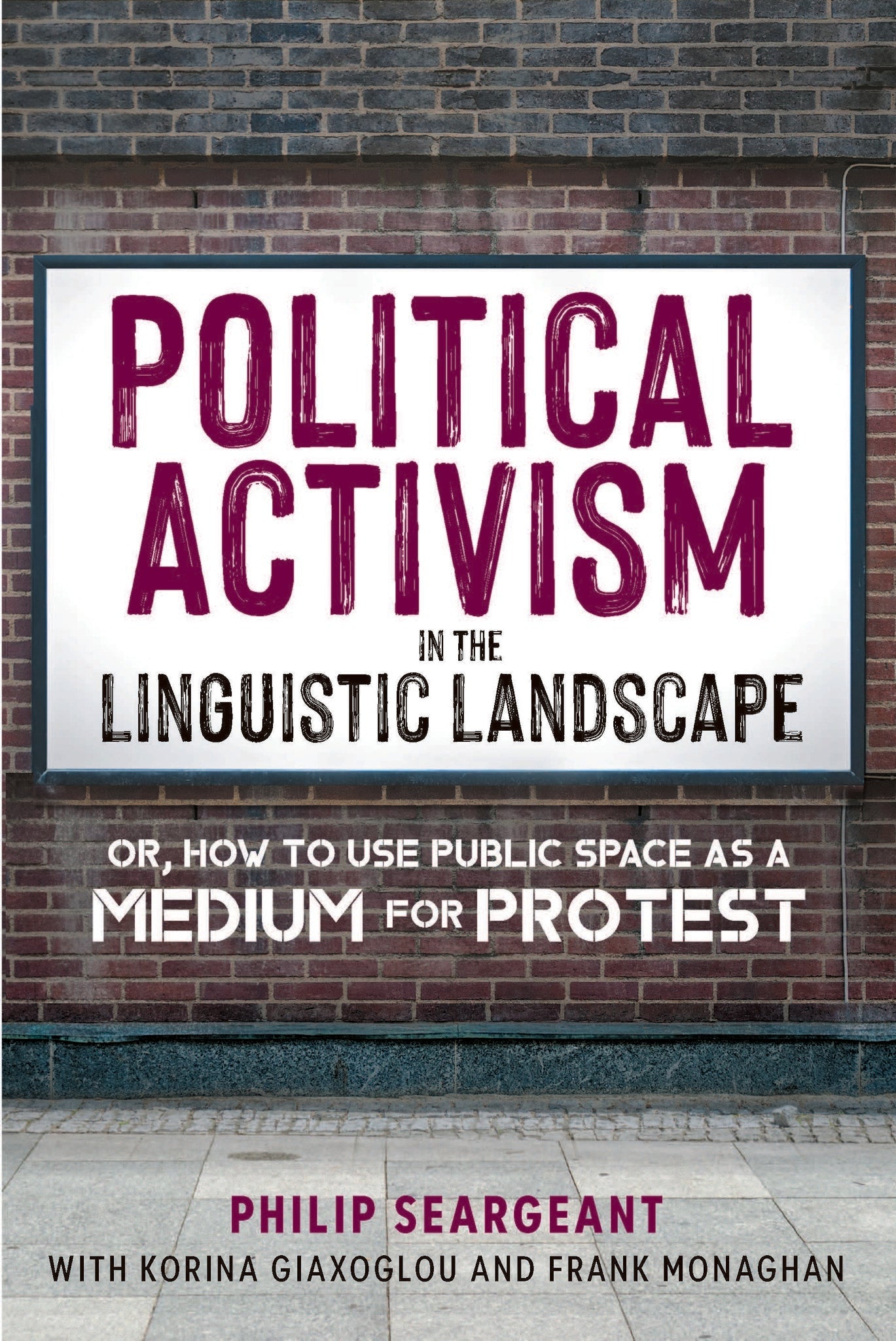 Cover image for Political Activism in the Linguistic Landscape ISBN 9781800416826