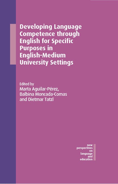 Developing Language Competence through English for Specific Purposes in English-Medium University Settings