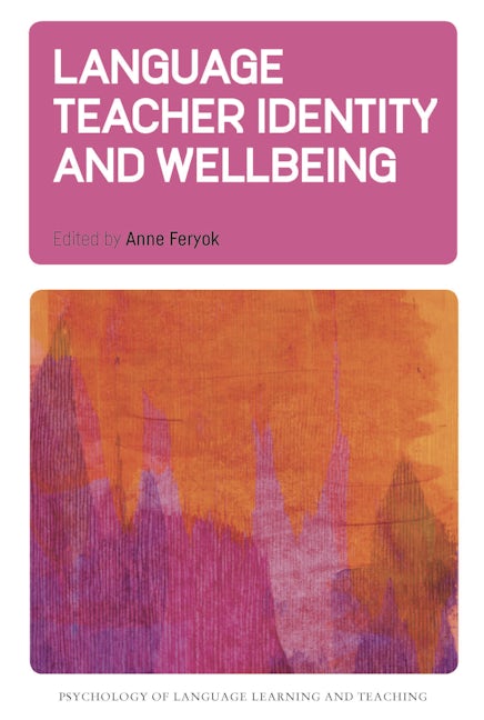 Language Teacher Identity and Wellbeing