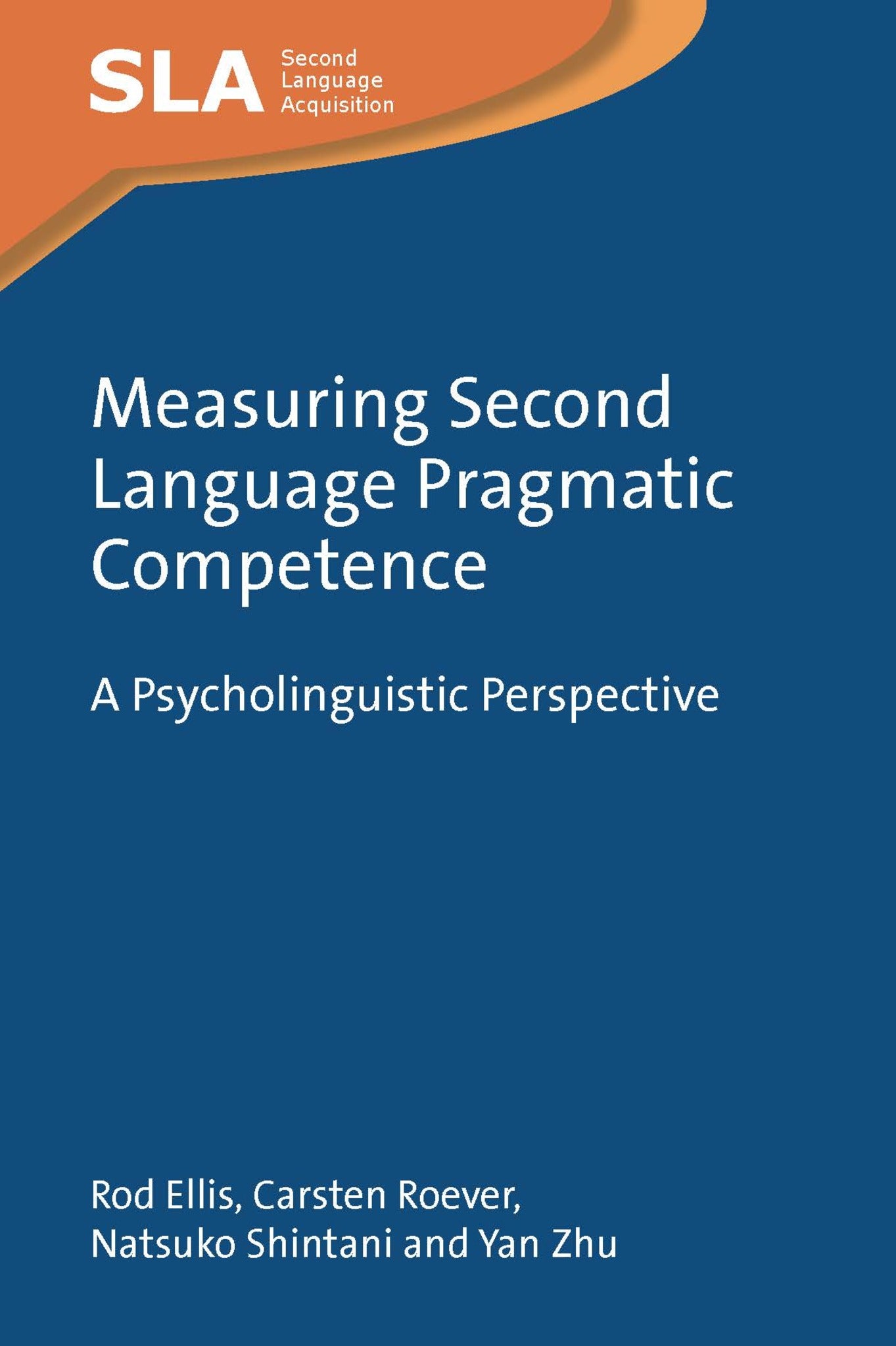 Cover image for Measuring Second Language Pragmatic Competence ISBN 9781800417731