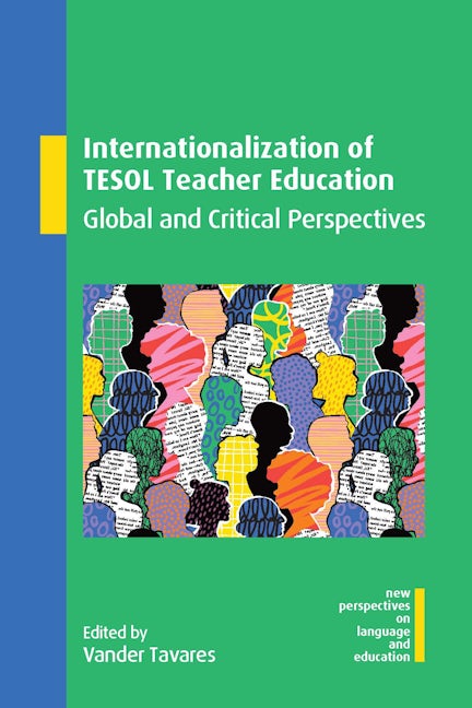 Book cover image for Internationalization of TESOL Teacher Education ISBN: 9781800418936