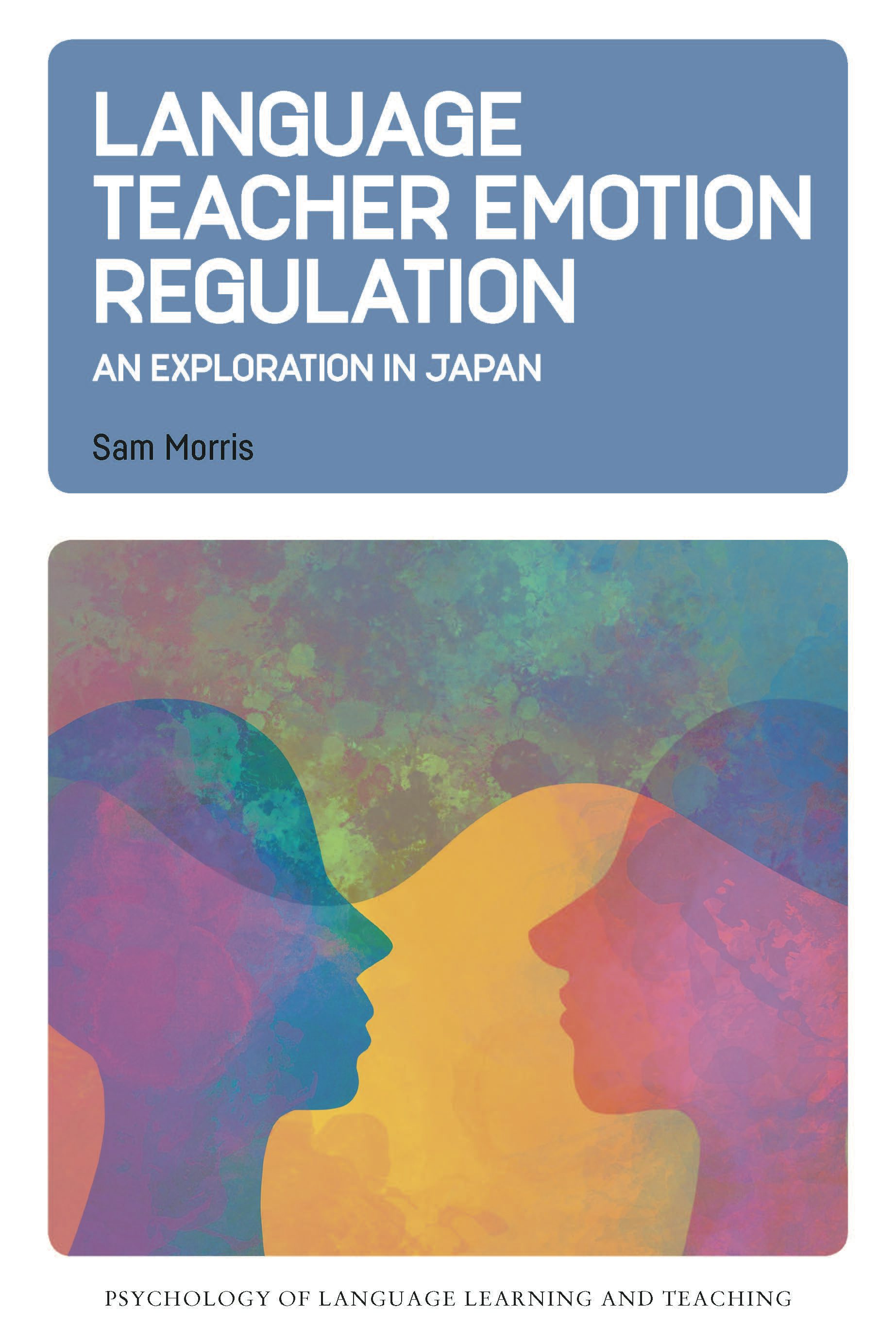 Language Teacher Emotion Regulation