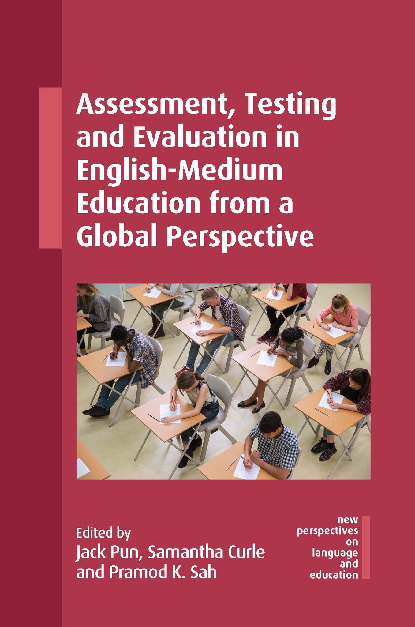 Cover image for Assessment, Testing and Evaluation in English-Medium Education from a Global Perspective ISBN 9781800419179
