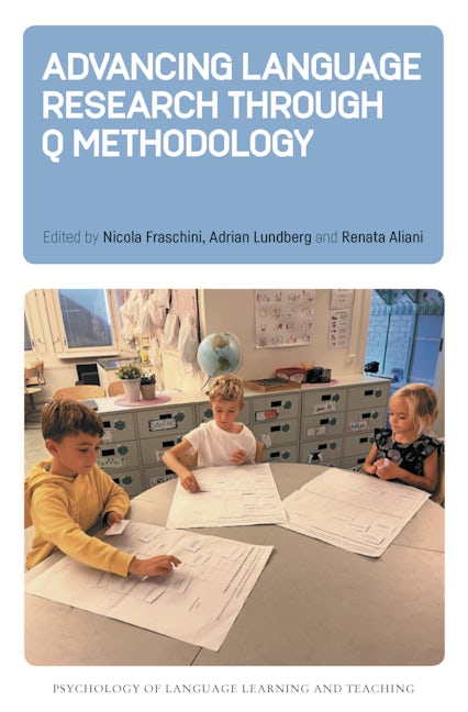 Book cover image for Advancing Language Research through Q Methodology ISBN: 9781800419797