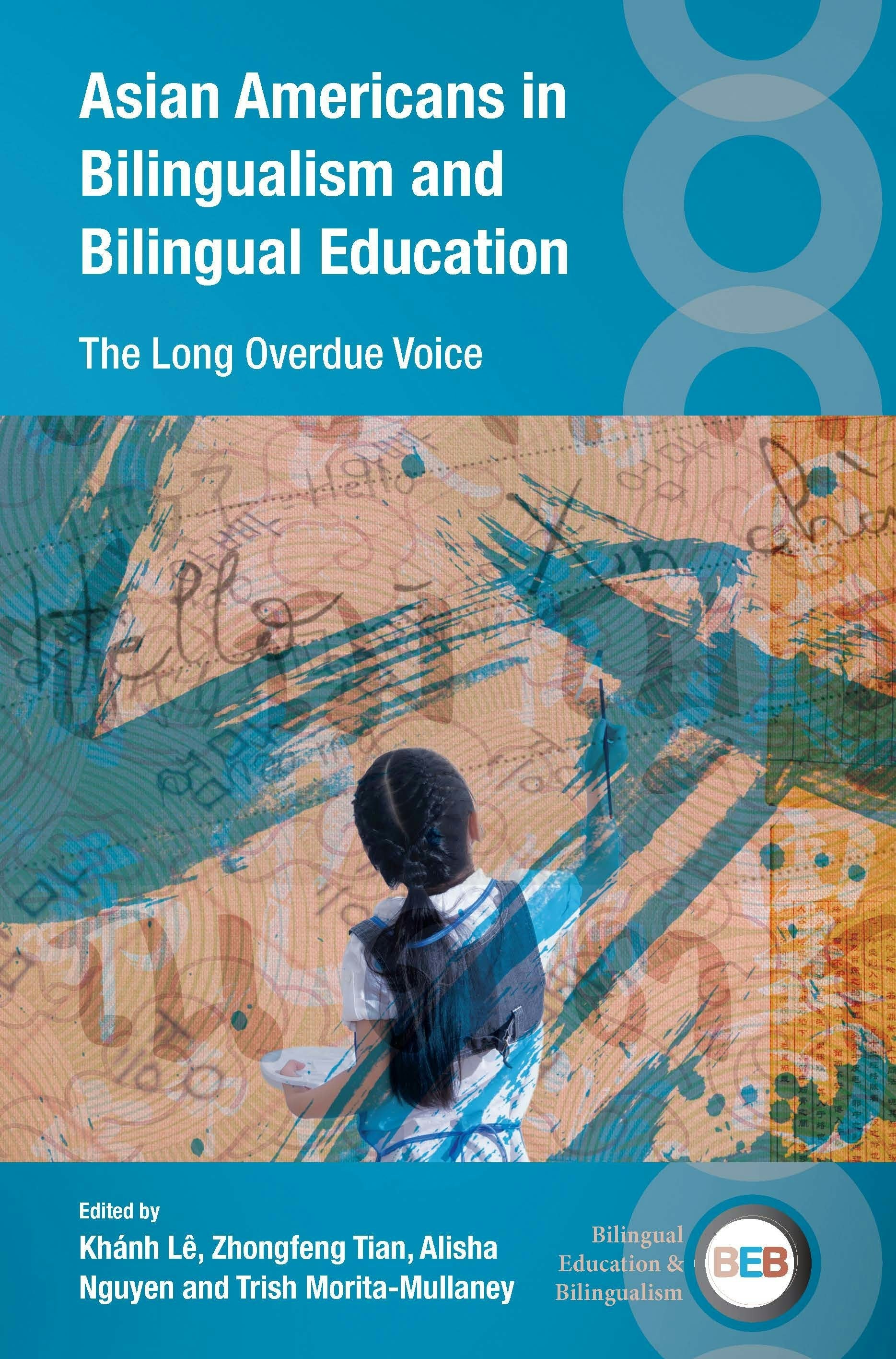 Book cover image for Asian Americans in Bilingualism and Bilingual Education ISBN: 9781800419919