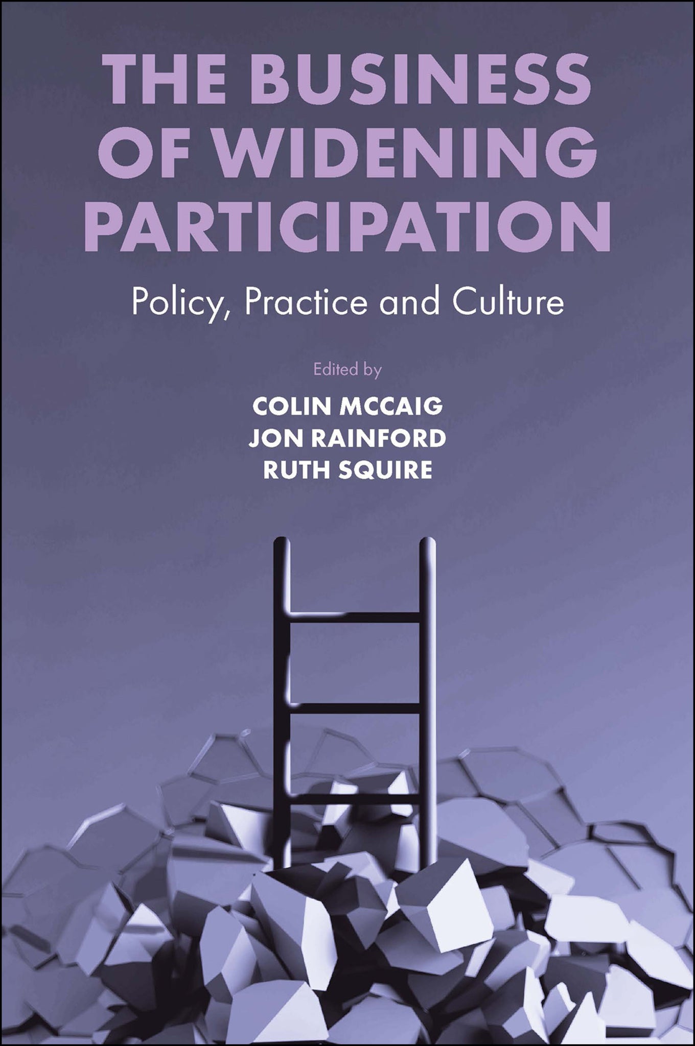 Cover image for The Business of Widening Participation ISBN 9781800430525