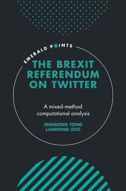 Book cover image for The Brexit Referendum on Twitter ISBN: 9781800432956