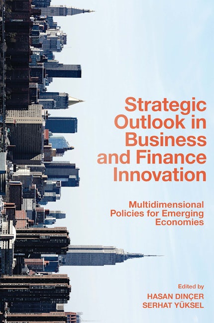 Book cover image for Strategic Outlook in Business and Finance Innovation ISBN: 9781800434455