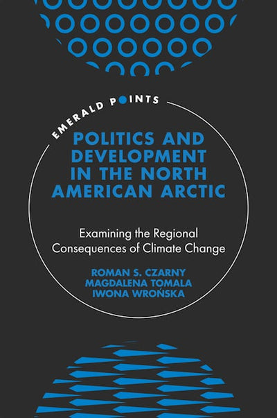 Politics and Development in the North American Arctic