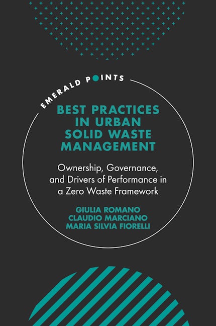 Book cover image for Best Practices in Urban Solid Waste Management ISBN: 9781800438897